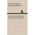 thumbnail image 1 of The Drama of the Forests Romance and Adventure (Hardcover), 1 of 1