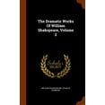 thumbnail image 1 of The Dramatic Works of William Shakspeare, Volume 2 (Hardcover), 1 of 1