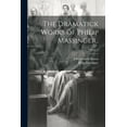 thumbnail image 1 of The Dramatick Works of Philip Massinger..; Volume 2 (Paperback), 1 of 1