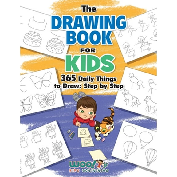 Pre-Owned The Drawing Book for Kids : 365 Daily Things to Draw, Step by Step (Woo! Jr. Kids Activities Books)