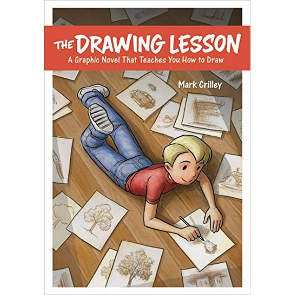 Pre-Owned The Drawing Lesson: A Graphic Novel That Teaches You How to Draw (Paperback) 0385346336 9780385346337