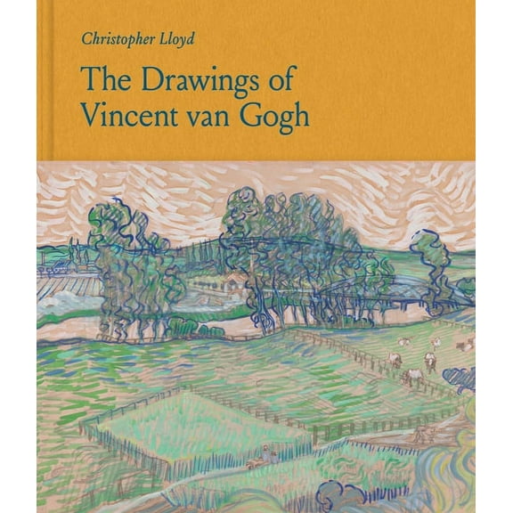 The Drawings of Vincent Van Gogh, (Hardcover)