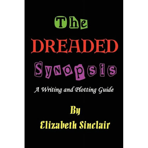 The Dreaded Synopsis (Paperback)
