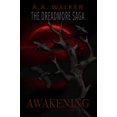 thumbnail image 1 of The Dreadmore Saga: Awakening (Hardcover), 1 of 1