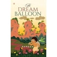 thumbnail image 1 of The Dream Balloon, (Paperback), 1 of 1