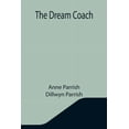 thumbnail image 1 of The Dream Coach, (Paperback), 1 of 1