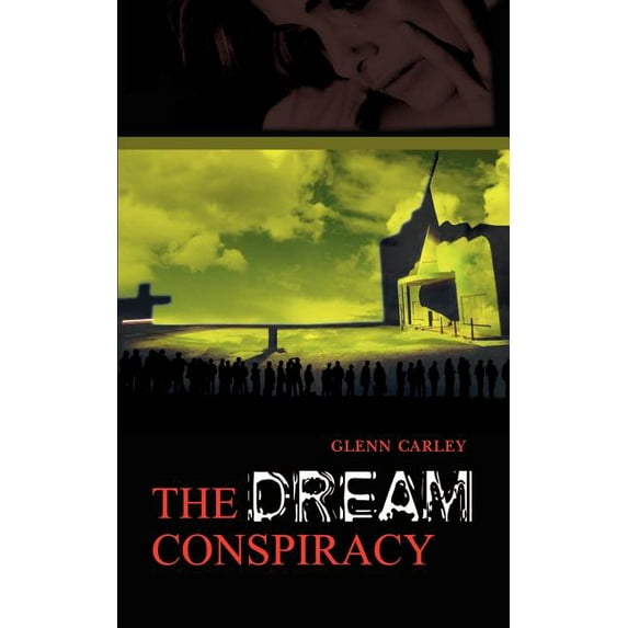 The Dream Conspiracy (Paperback)