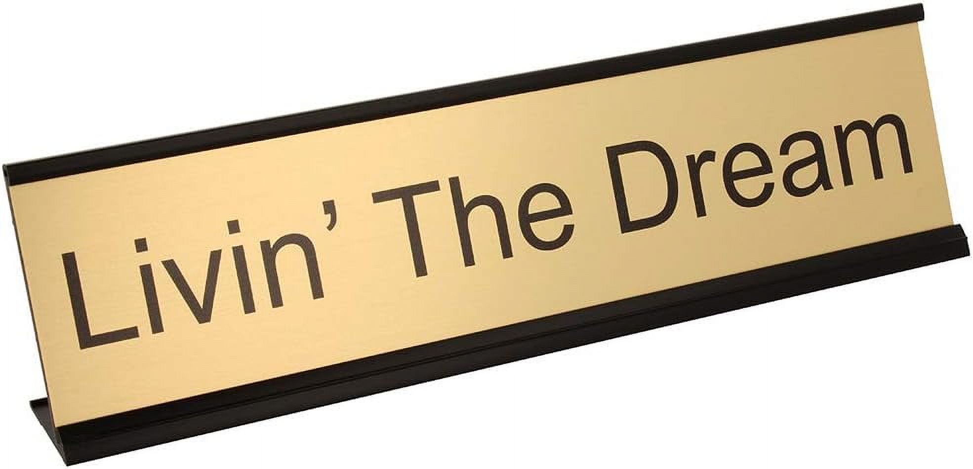 The Dream Desk Plate 2” X 8” Novelty Name Plate Name Plate With