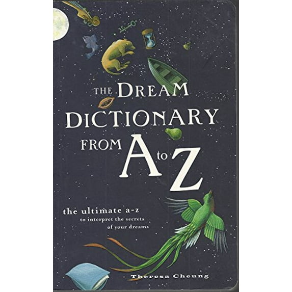 Pre-Owned The Dream Dictionary From A to Z (Paperback) 1435110897 9781435110892