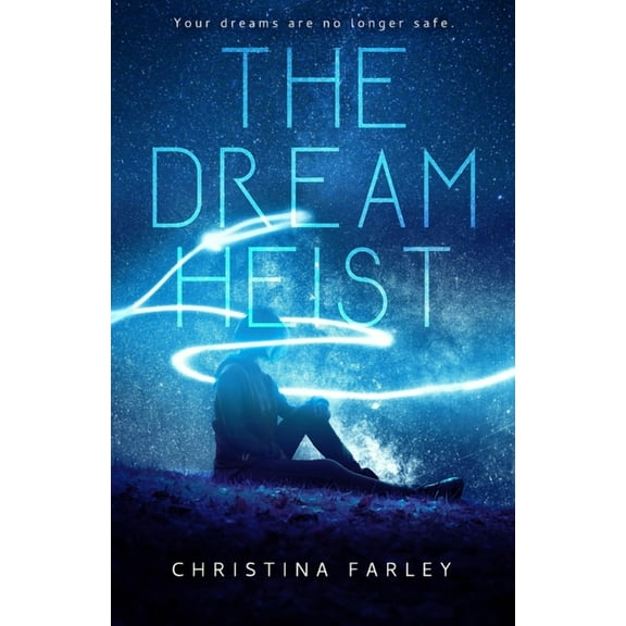 The Dream Heist, (Paperback)