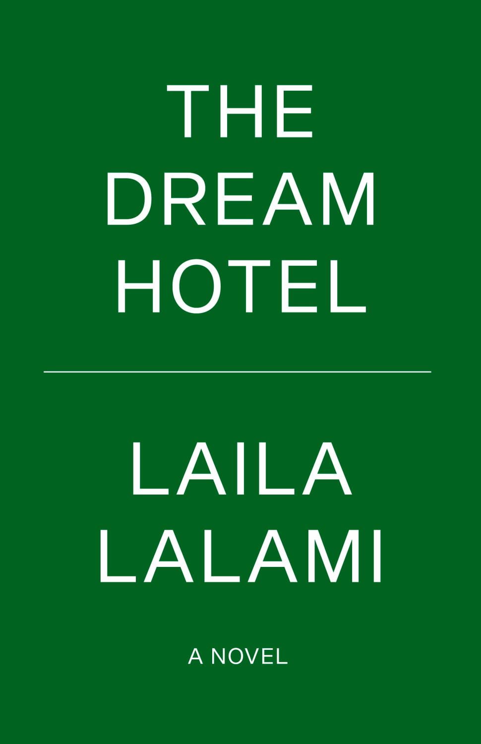 Laila Lalami The Dream Hotel a Read with Jenna Pick A Novel