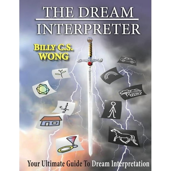 The Dream Interpreter: Your Ultimate Guide To Dream Interpretation, (Paperback)