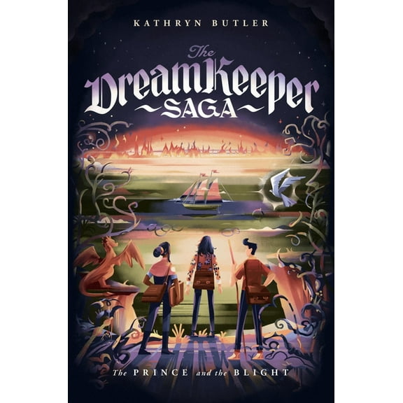 The Dream Keeper Saga The Prince and the Blight (the Dream Keeper Saga Book 2), (Paperback)