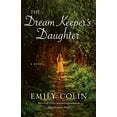 thumbnail image 1 of Pre-Owned The Dream Keeper's Daughter (Paperback) 1101884312 9781101884317, 1 of 1