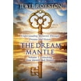 thumbnail image 1 of The Dream Mantle The Dream Mantle: Volume 1: Unlocking Your Identity and Destiny, Book 1, (Paperback), 1 of 1