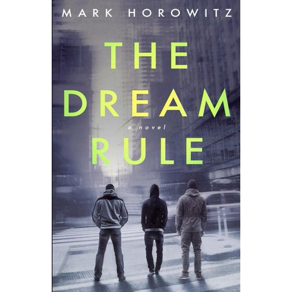 The Dream Rule (Paperback)