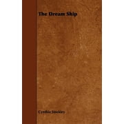 The Dream Ship (Paperback)