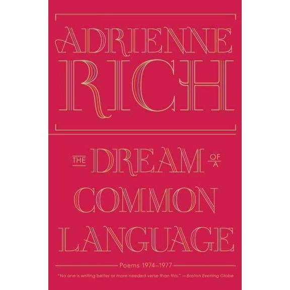 Pre-Owned The Dream of a Common Language: Poems 1974-1977 Paperback