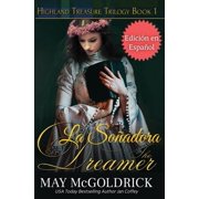 The Dreamer La So&ntilde;adora, Paperback