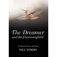 thumbnail image 1 of The Dreamer and the Hummingbird (Hardcover), 1 of 1