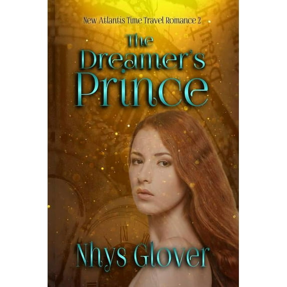 The Dreamer's Prince, (Paperback)