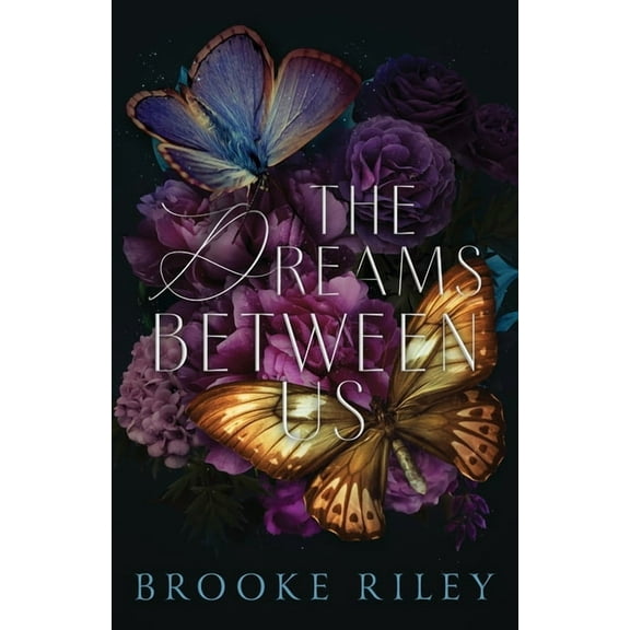 The Dreams Between Us, (Paperback)