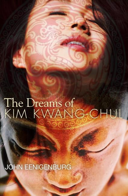 The Dreams of Kim Kwang-Chul Paperback