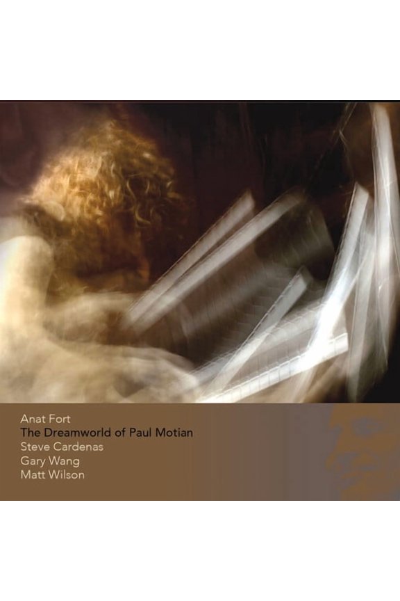 Anat Fort - The Dreamworld of Paul Motion - Music & Performance - CD
