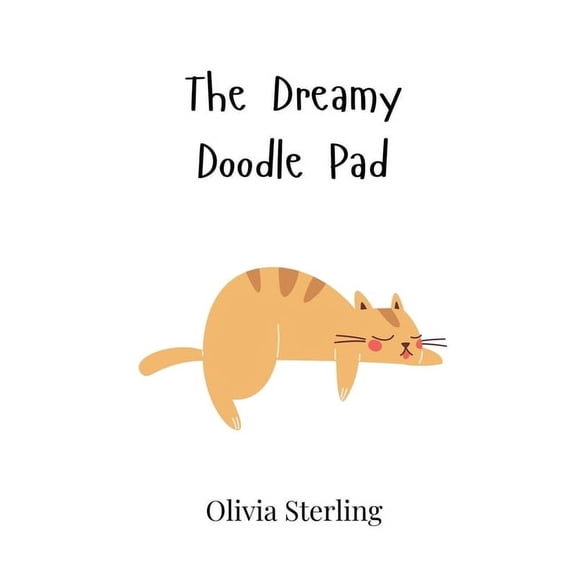 The Dreamy Doodle Pad, (Hardcover)