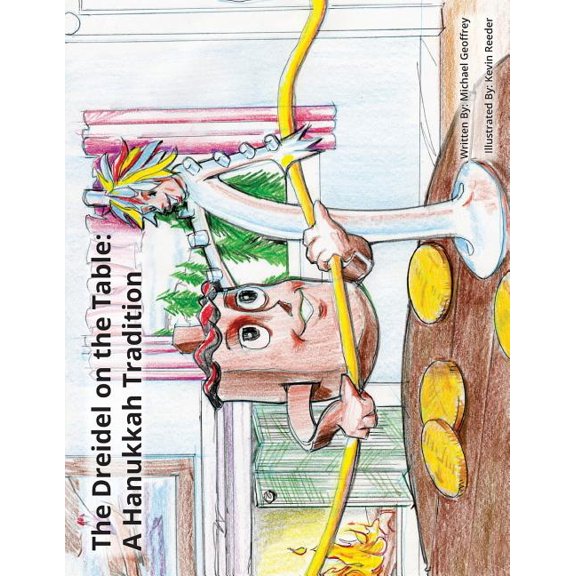 The Dreidel on the Table: A Hanukkah Tradition (Paperback) by Michael Geoffrey