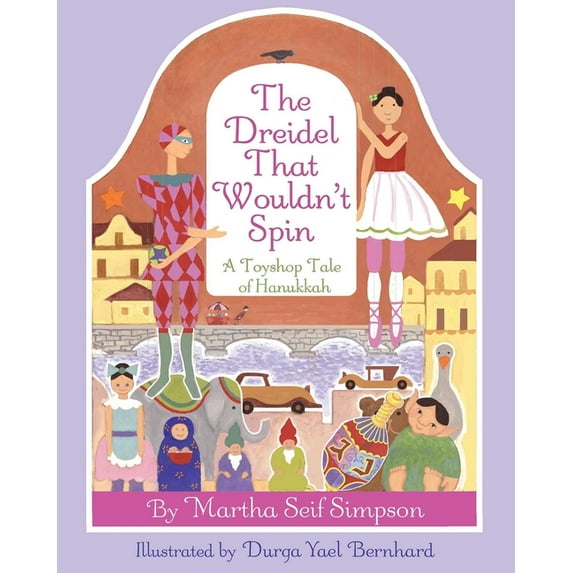 Dreidel That Wouldnt Spin: A Toyshop Tale of Hanukkah, (Hardcover)