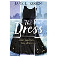 thumbnail image 1 of Pre-Owned The Dress: Nine Women, One Dressâ€¦ Paperback, 1 of 1