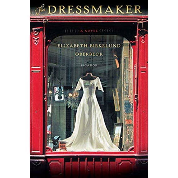 Pre-Owned The Dressmaker (Paperback) 0312426925 9780312426927
