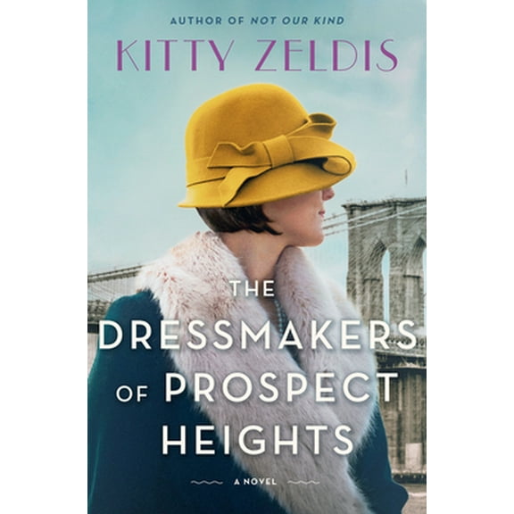 Pre-Owned The Dressmakers of Prospect Heights (Hardcover) 0063026341 9780063026346