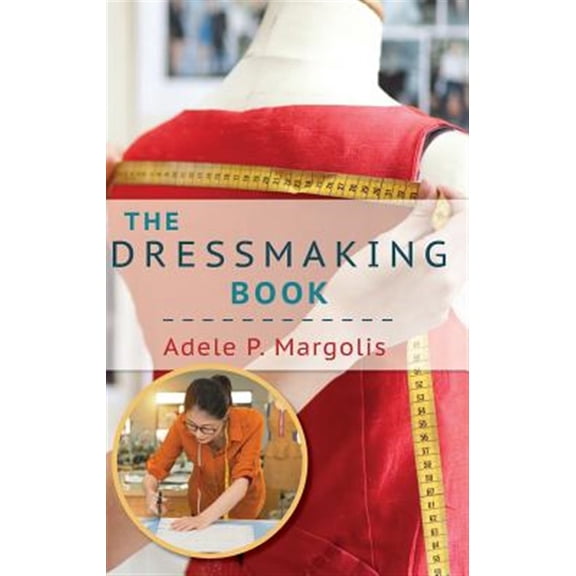 Pre-Owned The Dressmaking Book (Hardcover)