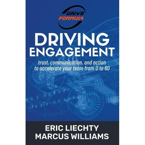 The Drive Formula Driving Engagement, (Paperback)