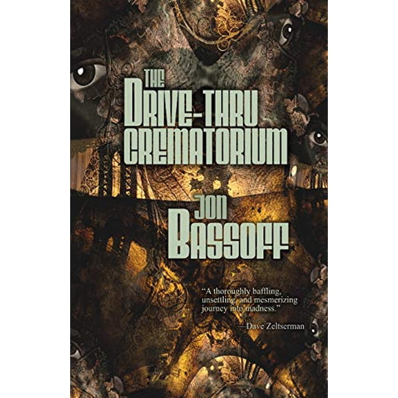 Pre-Owned The Drive-Thru Crematorium Paperback