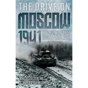 The Drive on Moscow, 1941 (Paperback)