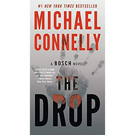 Pre-Owned The Drop (A Harry Bosch Novel, 15) (Hardcover) 0316189235 9780316189231