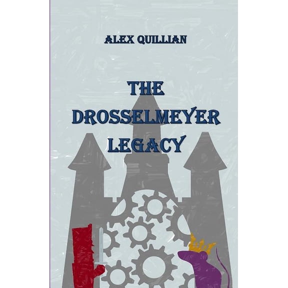 The Drosselmeyer Legacy, (Paperback)
