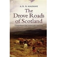 thumbnail image 1 of The Drove Roads of Scotland, (Paperback), 1 of 1