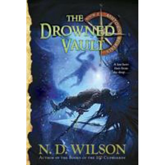 Pre-Owned The Drowned Vault (Ashtown Burials #2) (Paperback) 9780375863974