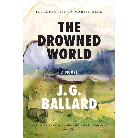The Drowned World, (Paperback)