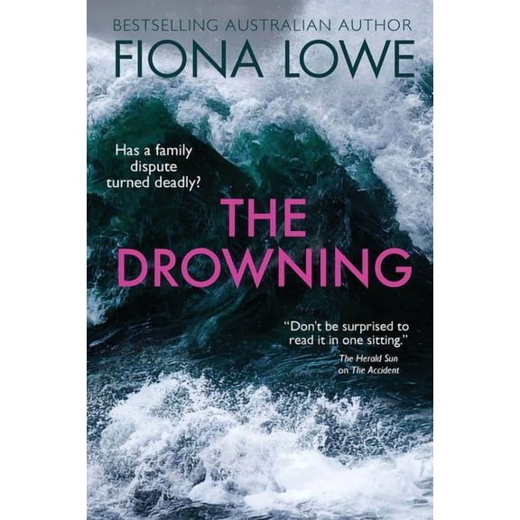The Drowning: Has a family dispute turned deadly?, (Paperback)