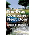 thumbnail image 1 of Pre-Owned The Drug Company Next Door: Pollution, Jobs, and Community Health in Puerto Rico (Paperback) 0814724736 9780814724736, 1 of 1
