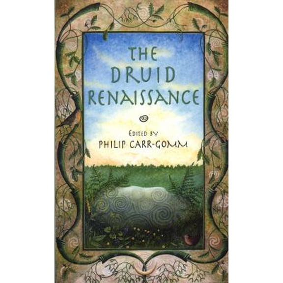 Pre-Owned The Druid Renaissance (Paperback)