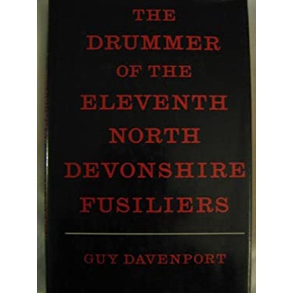 Pre-Owned The Drummer of the Eleventh North Devonshire Fusiliers (Hardcover) 0865474478 9780865474475