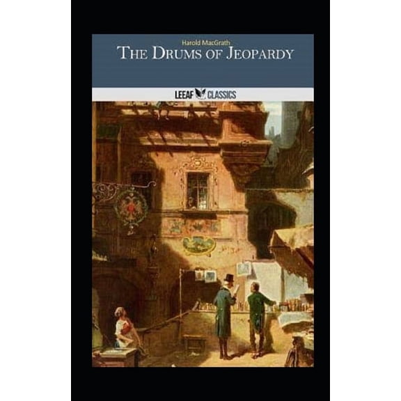 The Drums of Jeopardy Illustrated (Paperback)