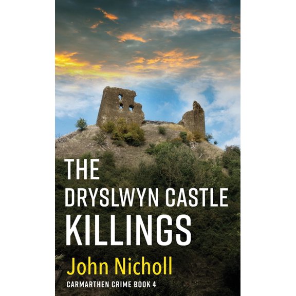 The Dryslwyn Castle Killings, (Hardcover)