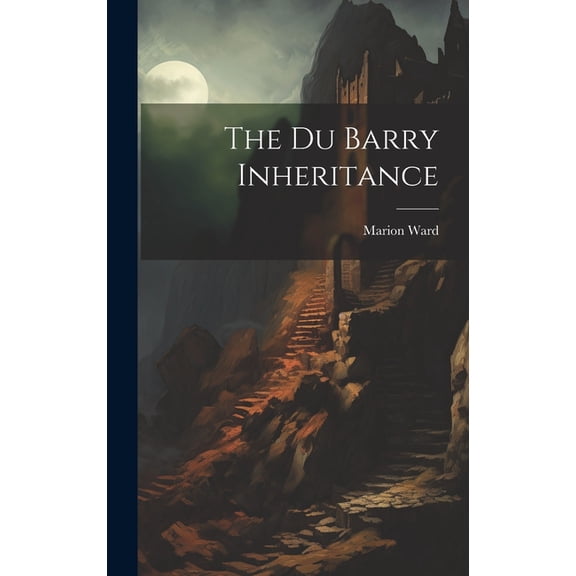 The Du Barry Inheritance, (Hardcover)